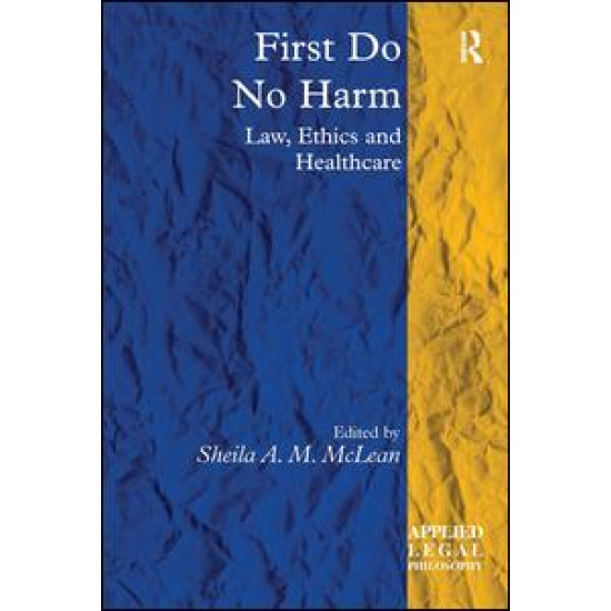 First Do No Harm First Do No Harm