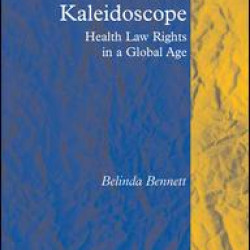 Health Law's Kaleidoscope Health Law's Kaleidoscope