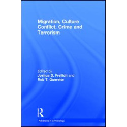 Migration, Culture Conflict, Crime and Terrorism
