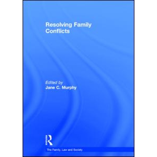 Resolving Family Conflicts Resolving Family Conflicts