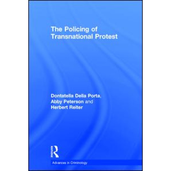 The Policing of Transnational Protest