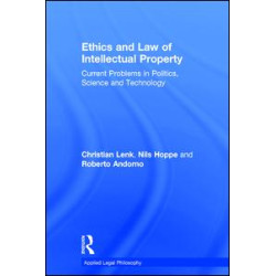 Ethics and Law of Intellectual Property