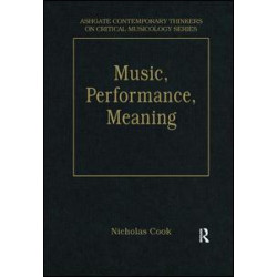 Music, Performance, Meaning