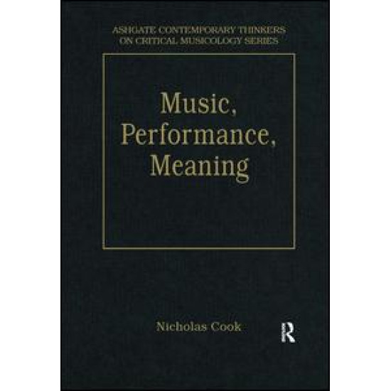 Music, Performance, Meaning Music, Performance, Meaning