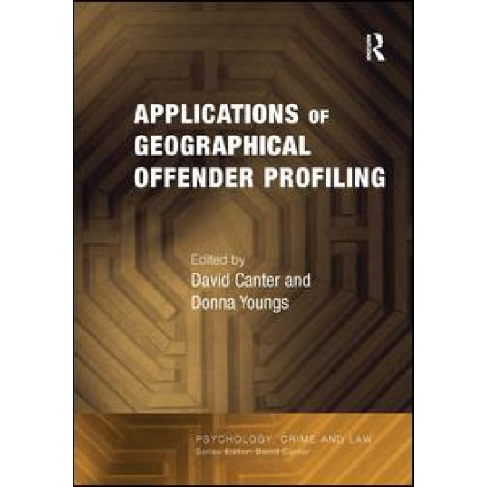 Applications of Geographical Offender Profiling Applications of Geographical Offender Profiling