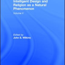 Intelligent Design and Religion as a Natural Phenomenon Intelligent Design and Religion as a Natural Phenomenon