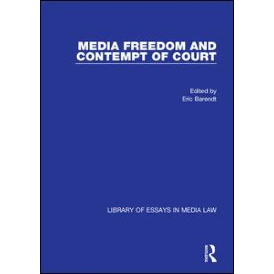 Media Freedom and Contempt of Court Media Freedom and Contempt of Court