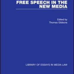 Free Speech in the New Media