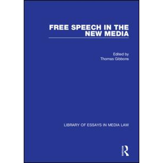 Free Speech in the New Media Free Speech in the New Media