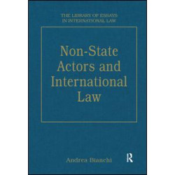 Non-State Actors and International Law Non-State Actors and International Law