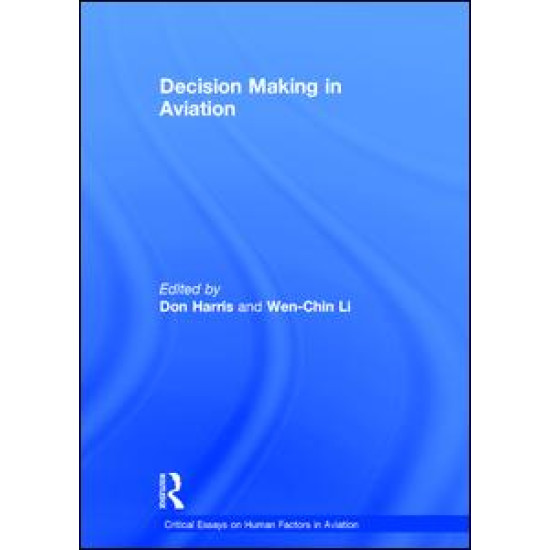 Decision Making in Aviation Decision Making in Aviation