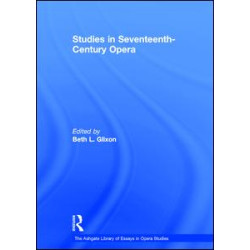 Studies in Seventeenth-Century Opera Studies in Seventeenth-Century Opera