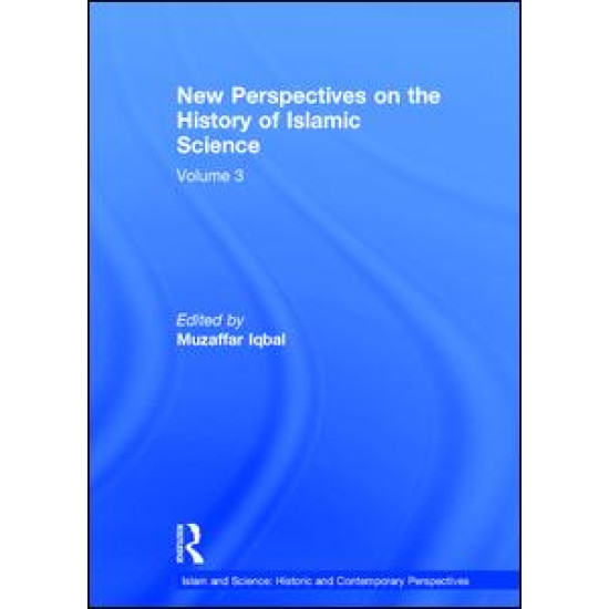 New Perspectives on the History of Islamic Science