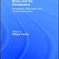 Music and the Renaissance Music and the Renaissance