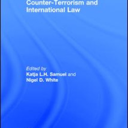 Counter-Terrorism and International Law Counter-Terrorism and International Law