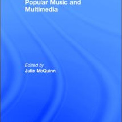 Popular Music and Multimedia Popular Music and Multimedia