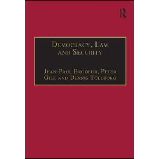 Democracy, Law and Security Democracy, Law and Security