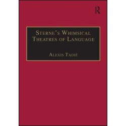 Sterne’s Whimsical Theatres of Language