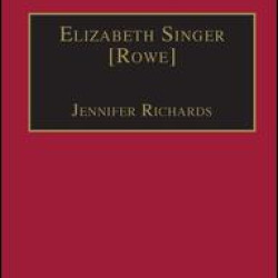 Elizabeth Singer [Rowe]