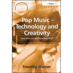 Pop Music - Technology and Creativity Pop Music - Technology and Creativity