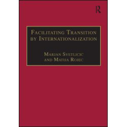 Facilitating Transition by Internationalization Facilitating Transition by Internationalization