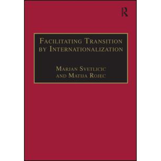 Facilitating Transition by Internationalization Facilitating Transition by Internationalization