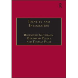Identity and Integration Identity and Integration