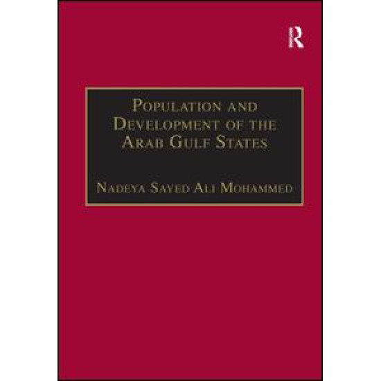 Population and Development of the Arab Gulf States Population and Development of the Arab Gulf States