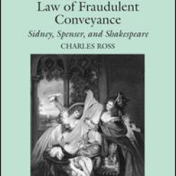 Elizabethan Literature and the Law of Fraudulent Conveyance