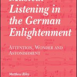 Musical Listening in the German Enlightenment