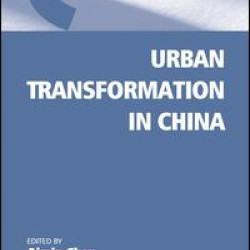 Urban Transformation in China Urban Transformation in China