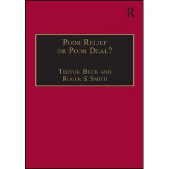 Poor Relief or Poor Deal?