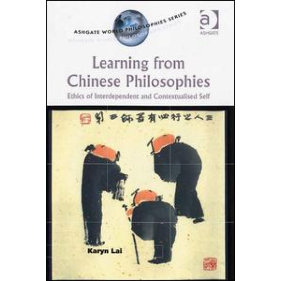 Learning from Chinese Philosophies Learning from Chinese Philosophies