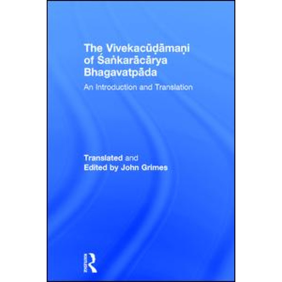 The Vivekacudamani of Sankaracarya Bhagavatpada