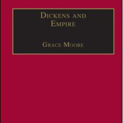 Dickens and Empire Dickens and Empire