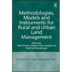 Methodologies, Models and Instruments for Rural and Urban Land Management Methodologies, Models and Instruments for Rural and Urban Land Management