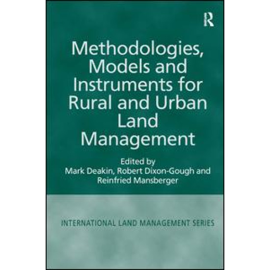 Methodologies, Models and Instruments for Rural and Urban Land Management