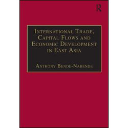 International Trade, Capital Flows and Economic Development in East Asia