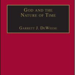 God and the Nature of Time God and the Nature of Time