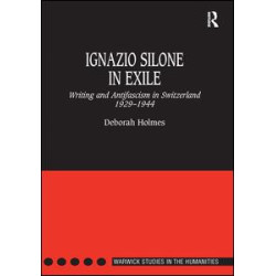 Ignazio Silone in Exile Ignazio Silone in Exile