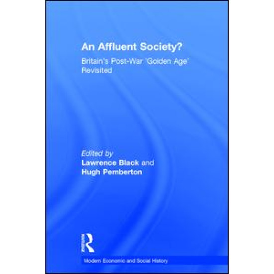 An Affluent Society? An Affluent Society?