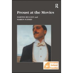 Proust at the Movies Proust at the Movies