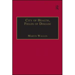 City of Health, Fields of Disease City of Health, Fields of Disease