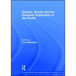 Science, Empire and the European Exploration of the Pacific