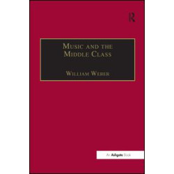 Music and the Middle Class Music and the Middle Class