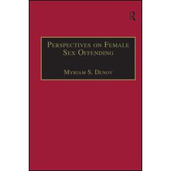 Perspectives on Female Sex Offending