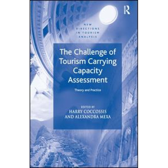 The Challenge of Tourism Carrying Capacity Assessment