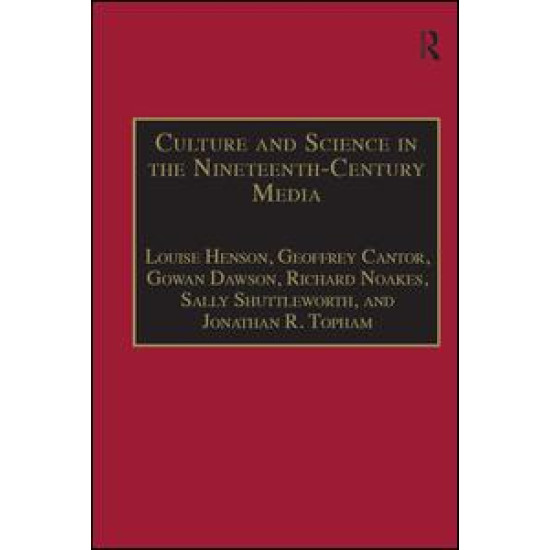 Culture and Science in the Nineteenth-Century Media