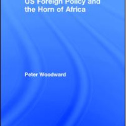 US Foreign Policy and the Horn of Africa US Foreign Policy and the Horn of Africa