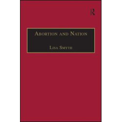 Abortion and Nation Abortion and Nation